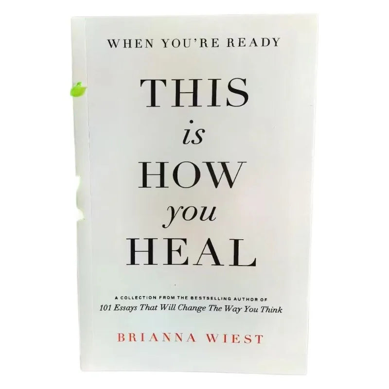 This Is How You Heal by Brianna Wiest